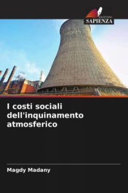 I costi sociali dell'inquinamento atmosferico