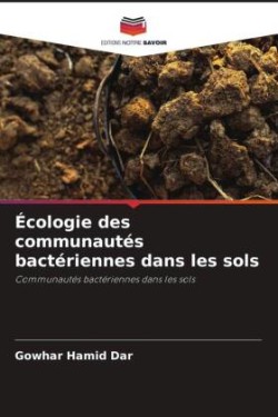 Écologie des communautés bactériennes dans les sols