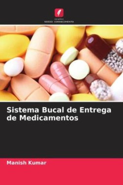 Sistema Bucal de Entrega de Medicamentos