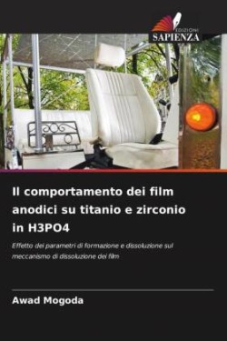 Il comportamento dei film anodici su titanio e zirconio in H3PO4