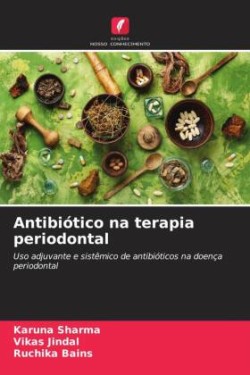 Antibiótico na terapia periodontal