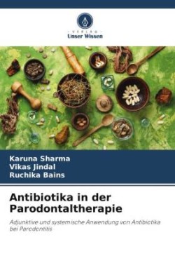 Antibiotika in der Parodontaltherapie