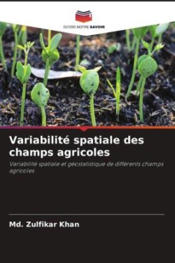 Variabilité spatiale des champs agricoles