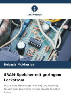 SRAM-Speicher mit geringem Leckstrom