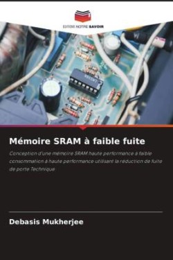 Mémoire SRAM à faible fuite