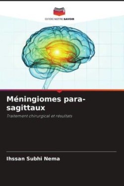 Méningiomes para-sagittaux