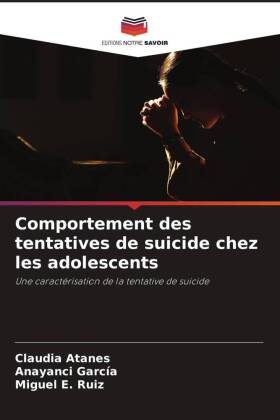 Comportement des tentatives de suicide chez les adolescents