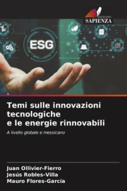 Temi sulle innovazioni tecnologiche e le energie rinnovabili