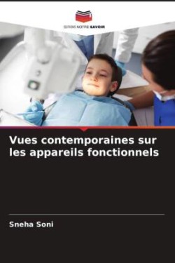 Vues contemporaines sur les appareils fonctionnels