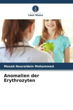 Anomalien der Erythrozyten