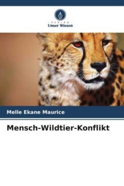 Mensch-Wildtier-Konflikt