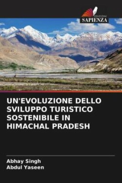 UN'EVOLUZIONE DELLO SVILUPPO TURISTICO SOSTENIBILE IN HIMACHAL PRADESH