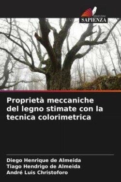 Proprietà meccaniche del legno stimate con la tecnica colorimetrica