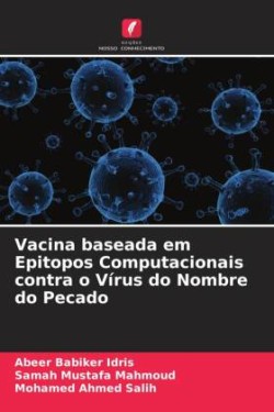 Vacina baseada em Epitopos Computacionais contra o Vírus do Nombre do Pecado