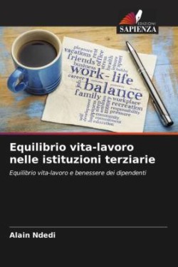 Equilibrio vita-lavoro nelle istituzioni terziarie