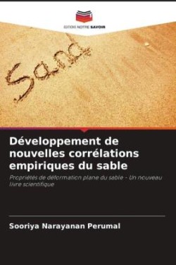 Développement de nouvelles corrélations empiriques du sable