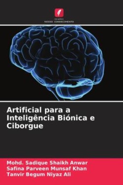 Artificial para a Inteligência Biónica e Ciborgue