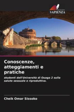 Conoscenze, atteggiamenti e pratiche