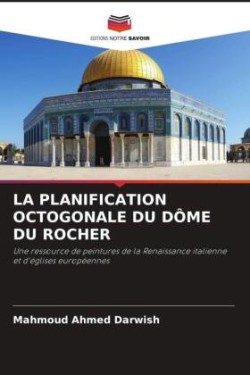 Planification Octogonale Du Dôme Du Rocher