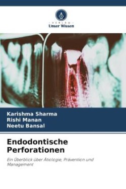 Endodontische Perforationen