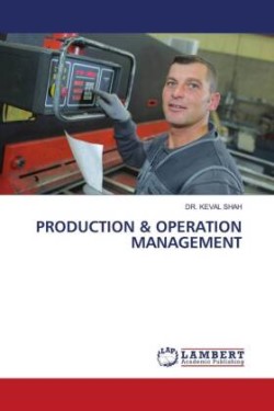 PRODUCTION & OPERATION MANAGEMENT