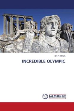 INCREDIBLE OLYMPIC