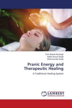 Pranic Energy and Therapeutic Healing