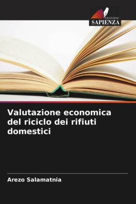 Valutazione economica del riciclo dei rifiuti domestici