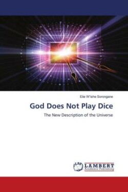 God Does Not Play Dice