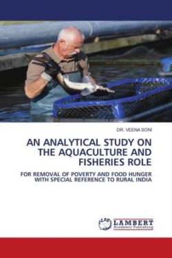 Analytical Study on the Aquaculture and Fisheries Role