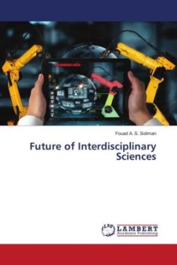 Future of Interdisciplinary Sciences
