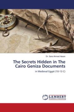 Secrets Hidden in The Cairo Geniza Documents