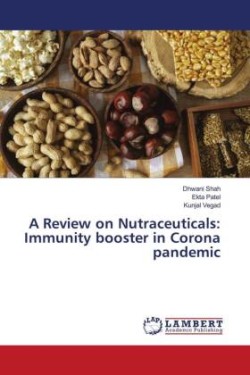 Review on Nutraceuticals