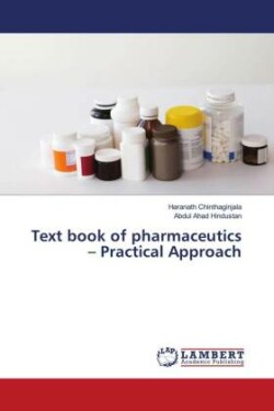 Text book of pharmaceutics - Practical Approach