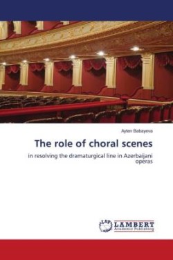 role of choral scenes