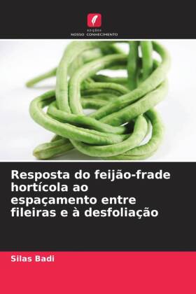 Resposta do feijão-frade hortícola ao espaçamento entre fileiras e à desfoliação