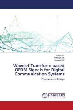 Wavelet Transform based OFDM Signals for Digital Communication Systems