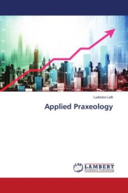 Applied Praxeology