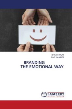 BRANDING THE EMOTIONAL WAY