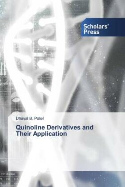 Quinoline Derivatives and Their Application