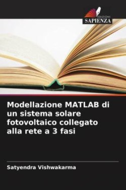 Modellazione MATLAB di un sistema solare fotovoltaico collegato alla rete a 3 fasi