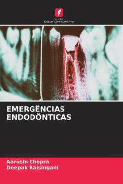 EMERGÊNCIAS ENDODÔNTICAS