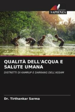 QUALITÀ DELL'ACQUA E SALUTE UMANA