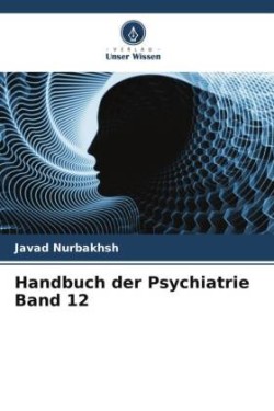 Handbuch der Psychiatrie Band 12