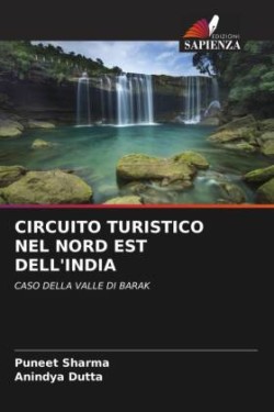 CIRCUITO TURISTICO NEL NORD EST DELL'INDIA