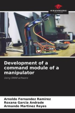Development of a command module of a manipulator
