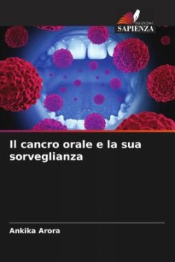 Il cancro orale e la sua sorveglianza