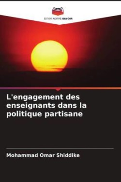 L'engagement des enseignants dans la politique partisane