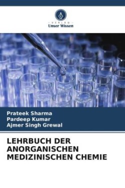 LEHRBUCH DER ANORGANISCHEN MEDIZINISCHEN CHEMIE