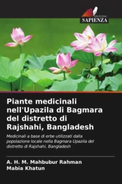 Piante medicinali nell'Upazila di Bagmara del distretto di Rajshahi, Bangladesh